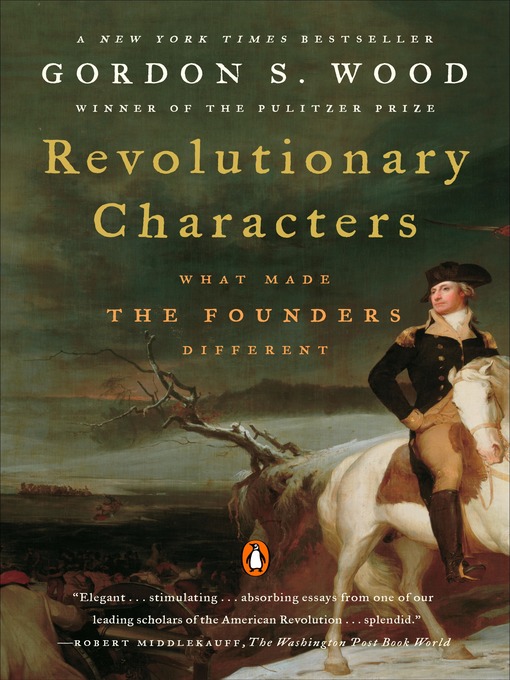 Title details for Revolutionary Characters by Gordon S. Wood - Available